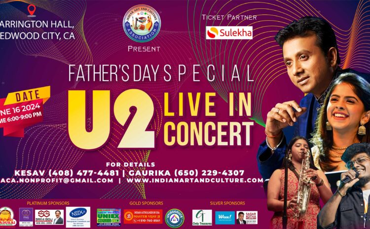  U2 Live in Concert – Father’s Day Special